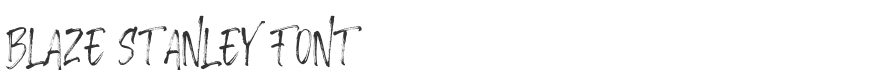 Blaze Stanley Font