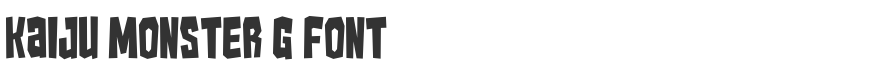 Kaiju Monster G Font