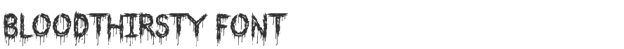 Bloodthirsty Font