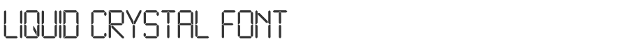 Liquid Crystal Font