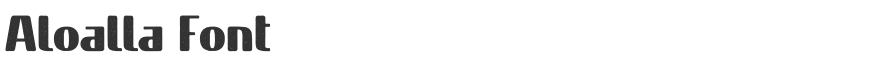 Aloalla Font
