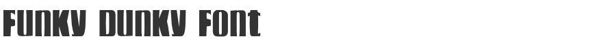 Funky Dunky Font