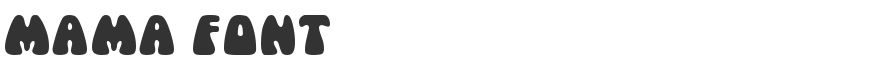 Mama Font