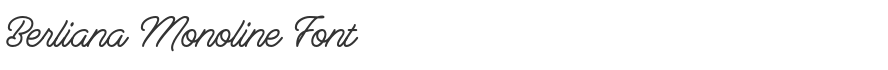 Berliana Monoline Font