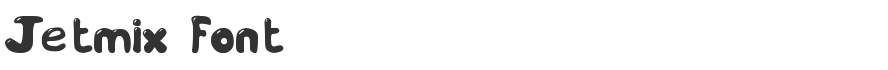 Jetmix Font