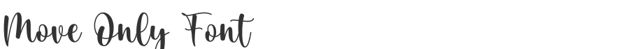 Move Only Font