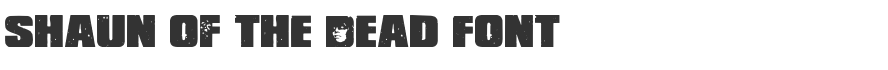 Shaun of the Dead Font