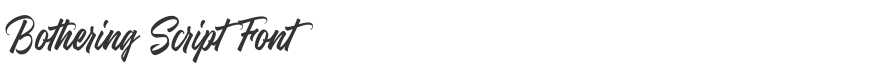 Bothering Script Font