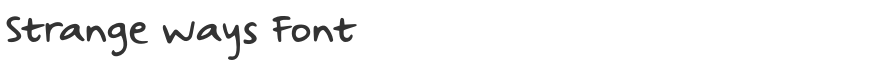 Strange Ways Font