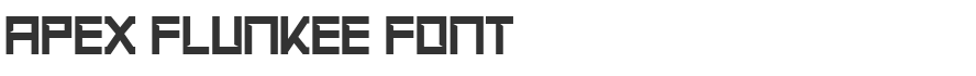 Apex Flunkee Font
