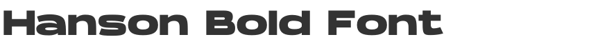 Hanson Bold Font