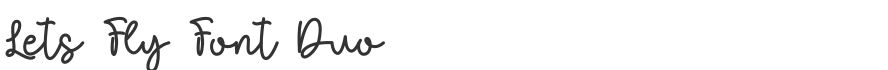 Lets Fly Font Duo
