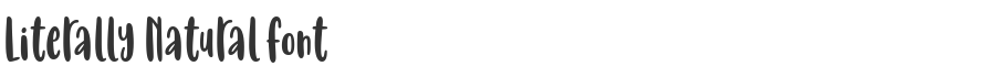 Literally Natural Font