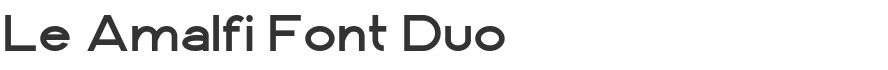 Le Amalfi Font Duo