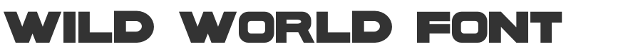 WILD WORLD Font