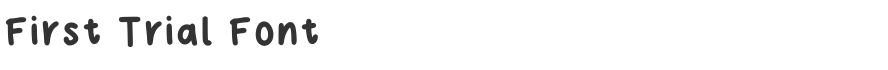 First Trial Font
