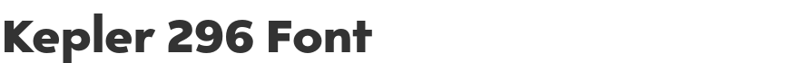 Kepler 296 Font