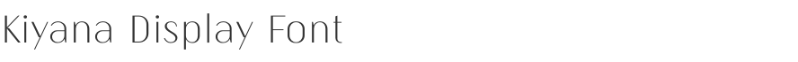Kiyana Display Font