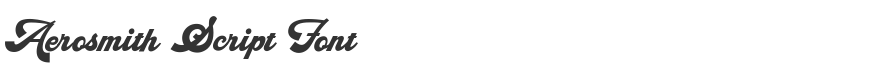Aerosmith Script Font