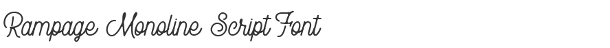 Rampage Monoline Script Font