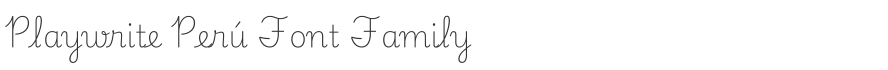 Playwrite Perú Font Family