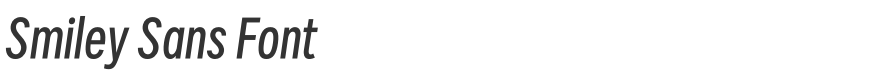 Smiley Sans Font