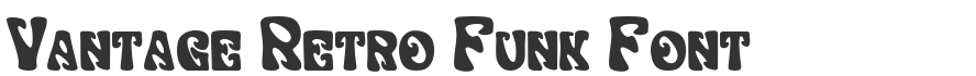 Vantage Retro Funk Font