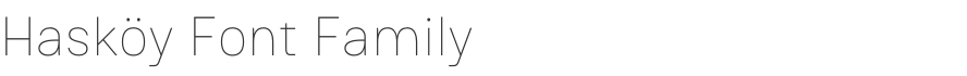 Hasköy Font Family