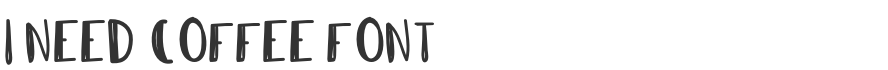 I Need Coffee Font