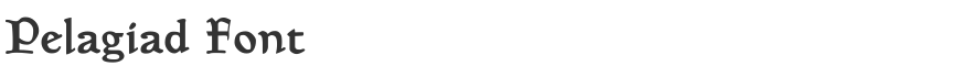 Pelagiad Font