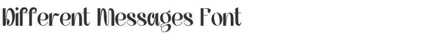 Different Messages Font