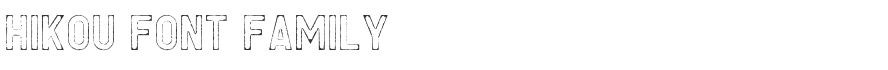 Hikou Font Family