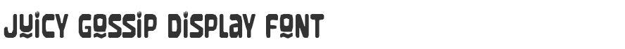 Juicy Gossip Display Font