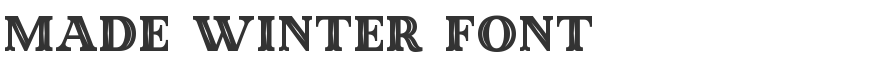 MADE Winter Font