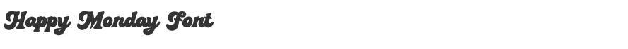 Happy Monday Font