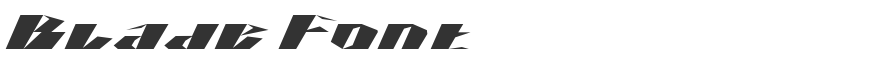 Blade Font
