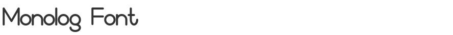 Monolog Font
