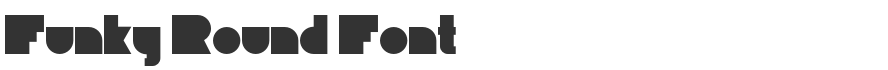 Funky Round Font
