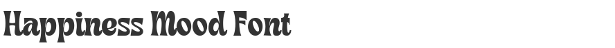 Happiness Mood Font