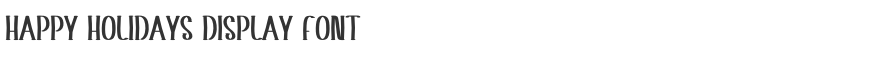 Happy Holidays Display Font