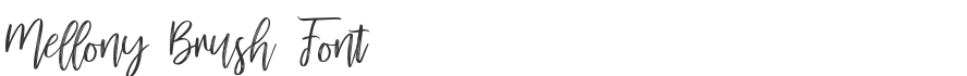 Mellony Brush Font