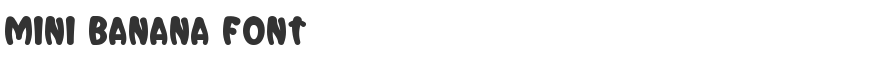 Mini Banana Font