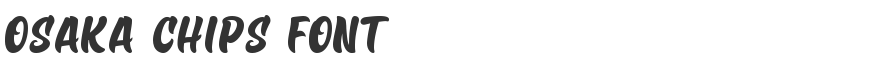 Osaka Chips Font