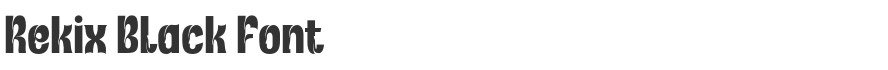 Rekix Black Font