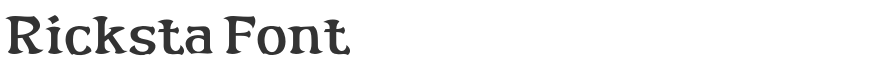 Ricksta Font