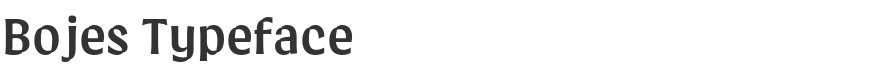 Bojes Typeface
