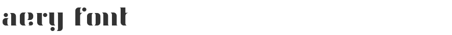 AERY Font
