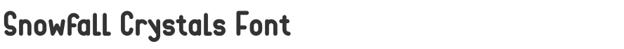 Snowfall Crystals Font
