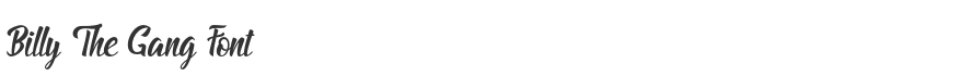 Billy The Gang Font