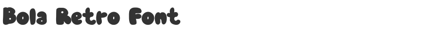 Bola Retro Font